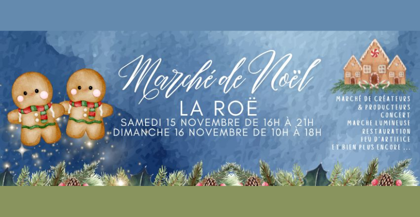 Marché de Noël de La Roë 2025 : deux jours pour un Noël magique !