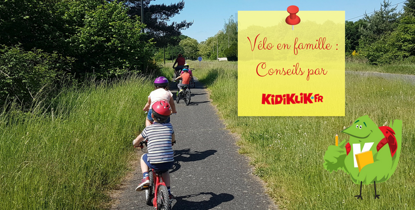Les conseils Kidiklik pour une balade à vélo réussie en famille