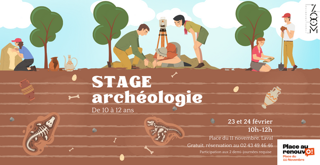 Stage archéologie, 10-12 ans, ZOOM, Laval