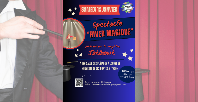 Spectacle de magie "Hiver Magique", en famille, Louverné