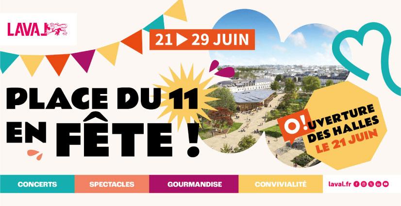 Inauguration "Place du 11 en fête !" Laval