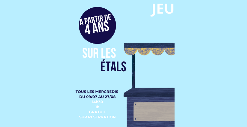 Jeu de piste, "Sur les étals", 4 ans et +, MANAS, Laval