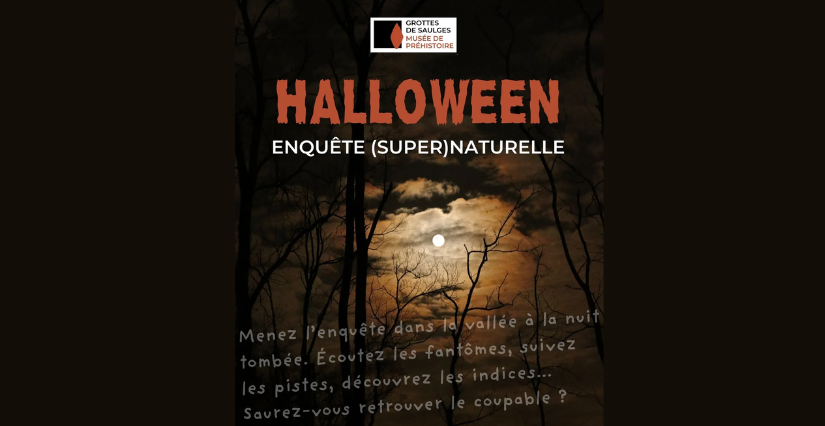 Enquête d'Halloween, dès 10 ans, musée de Préhistoire, Saulges