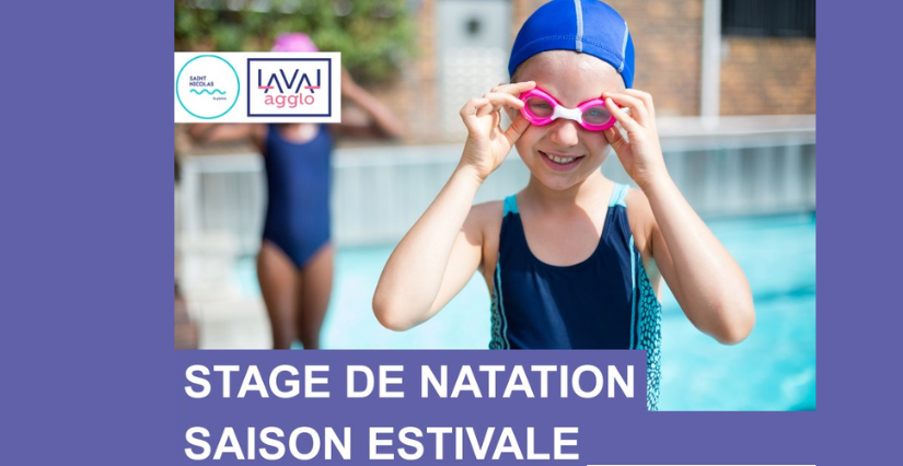 Vacances d'été : stage de natation, à partir de 6 ans, piscine St Nicolas, Laval