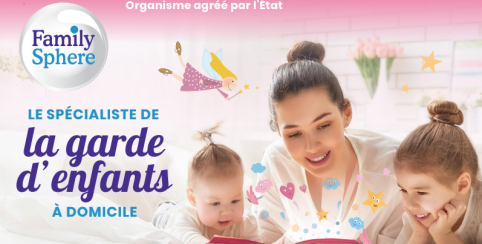 Family Sphere, LA solution de garde d'enfants à domicile pour parents exigeants