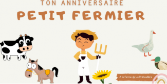 Anniversaire Petit Fermier à la Préhouillère, Bouère